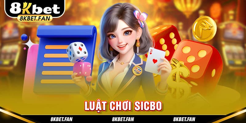 Luật chơi Sicbo